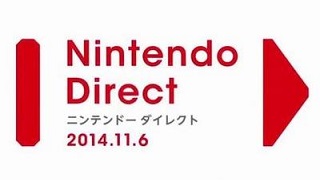 「Nintendo Direct 2014.11.6」